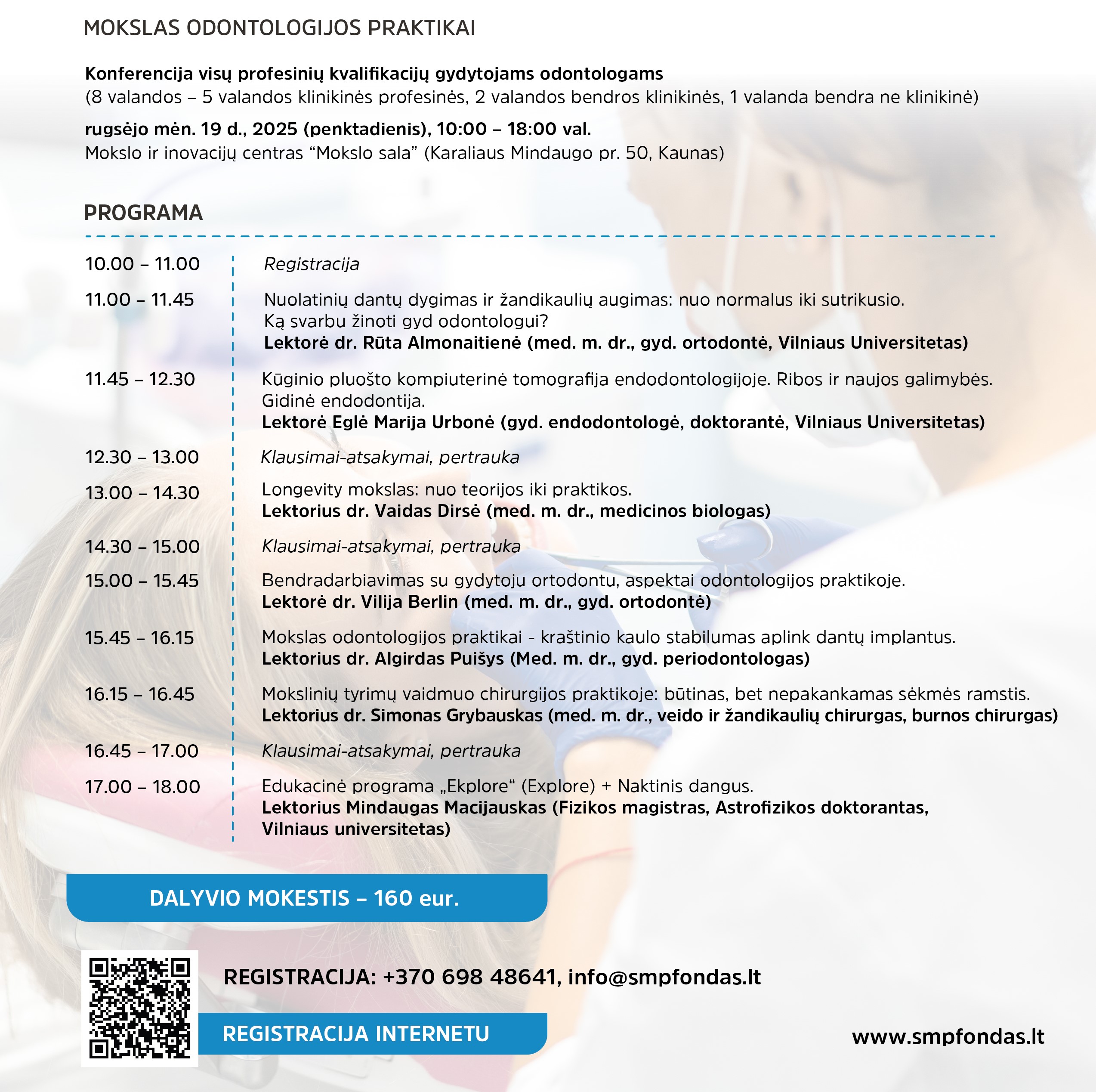Registracija į konferenciją odontologams “Mokslas odontologijos praktikai“ rugsėjo 19 d., 2025 (Kaunas) 